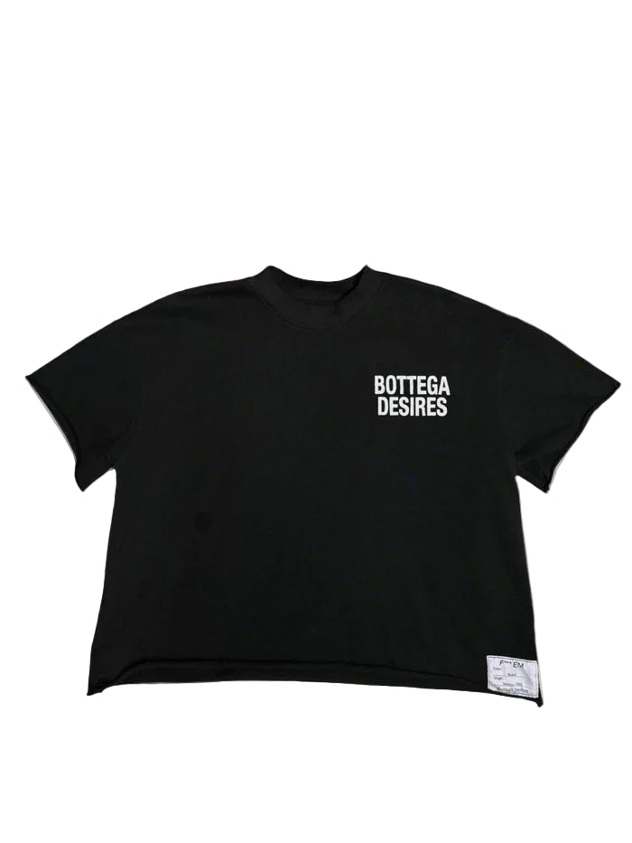 BOTTEGA DESIRES FUCK EM T-SHIRT (BLACK)