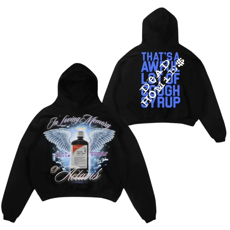 Awful Lot Of Cough Syrup x D3ad Homie Hoodies