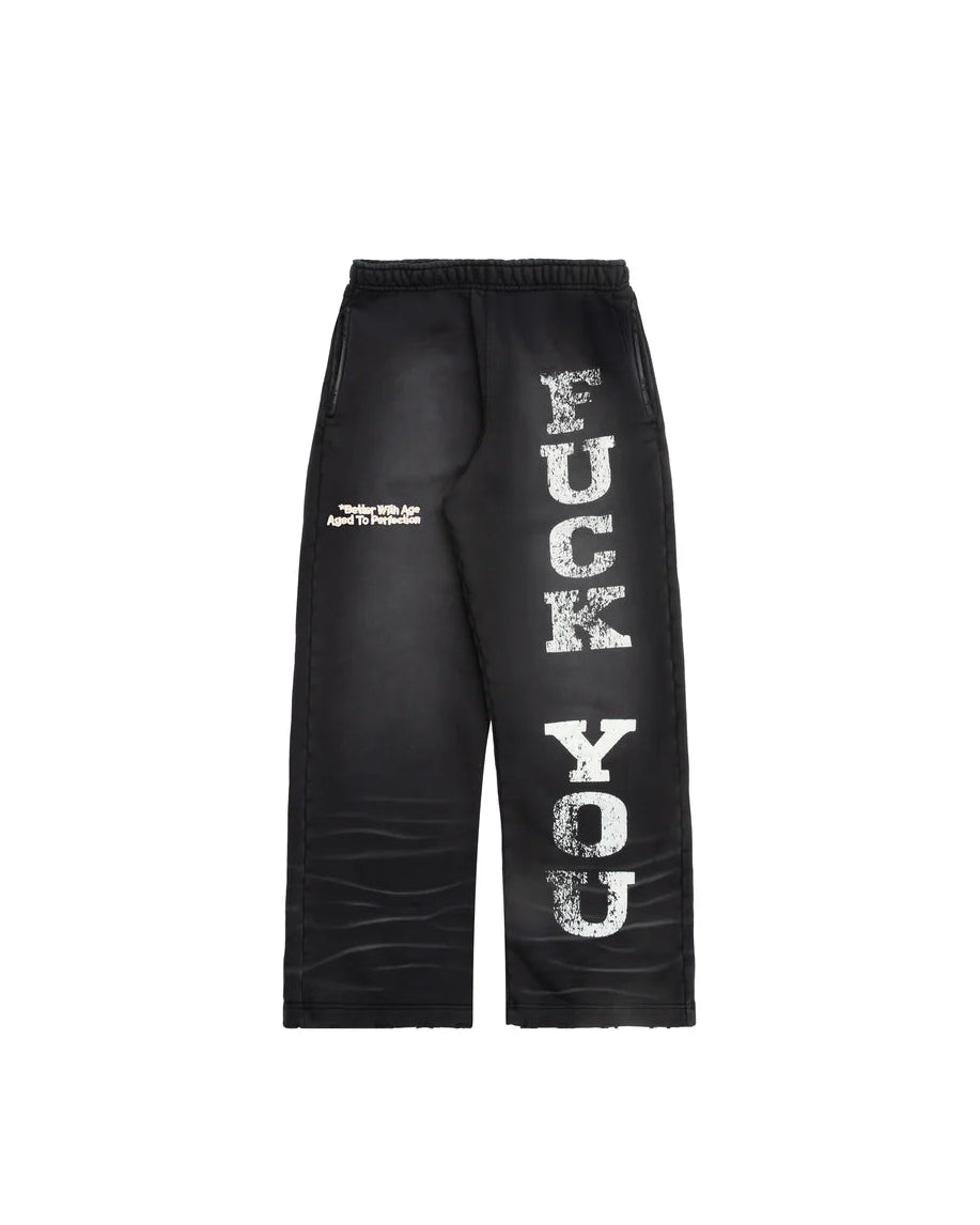 FUCK YOU SWEATPANTS