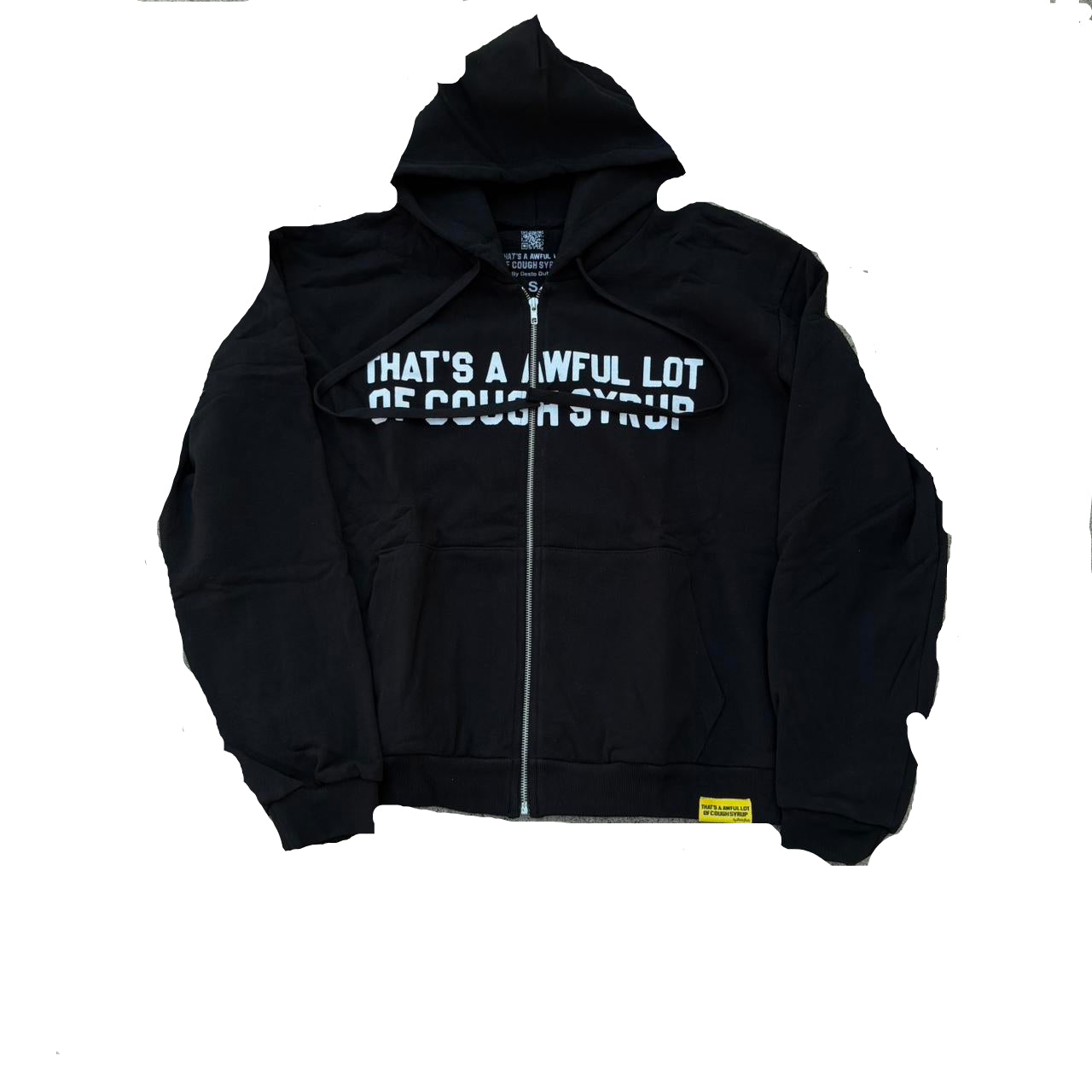 classic zip up thats a awful lot of cough syrup